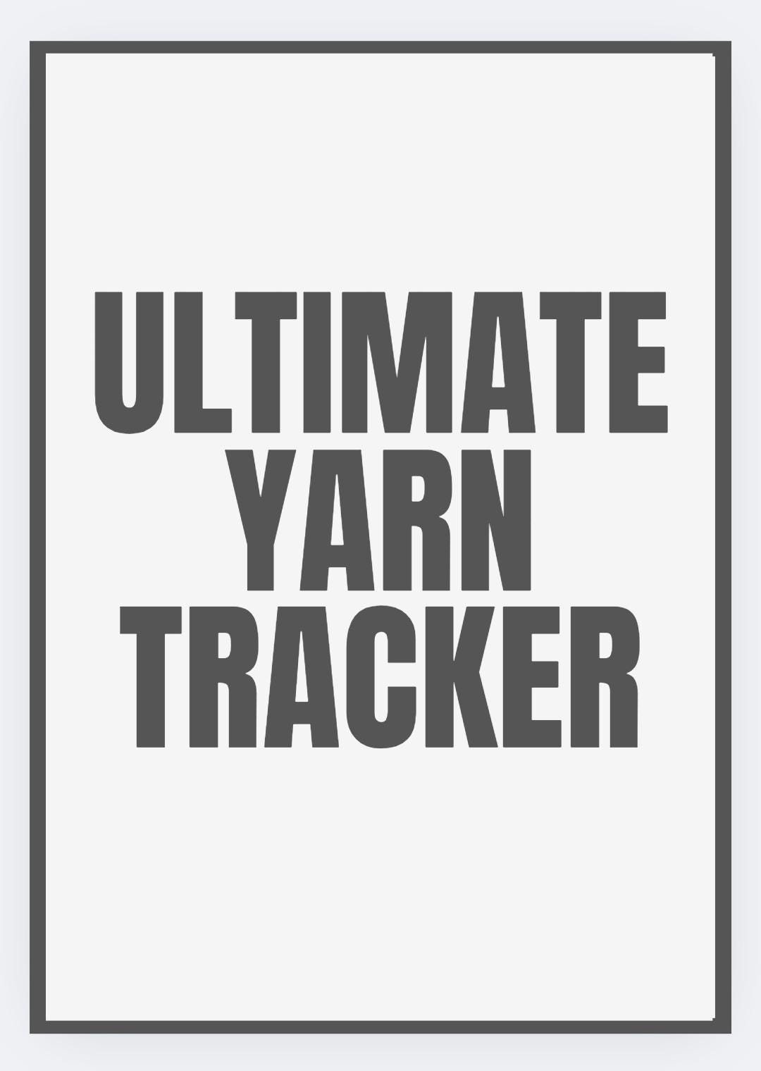 Uptimate yarn tracker to keep yarn stash organized and free of errors